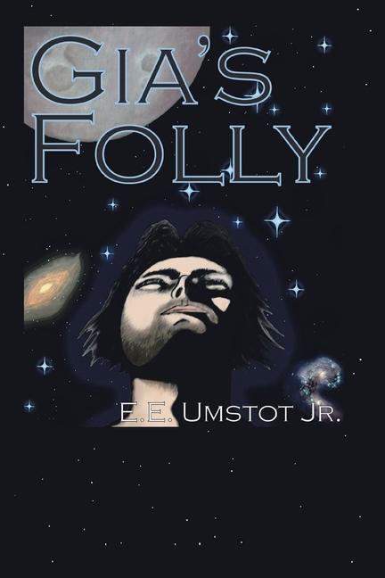 Knjiga Gia's Folly Umstot  E. E.  Jr.