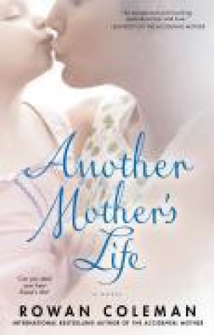 Carte Another Mother's Life 