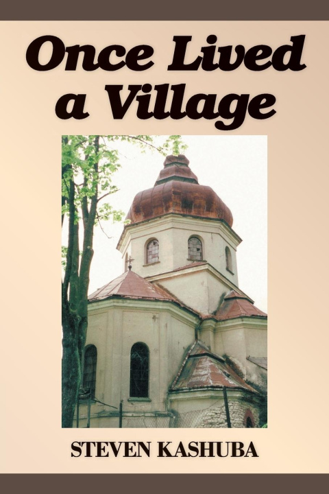 Boek Once Lived a Village Steven Kashuba