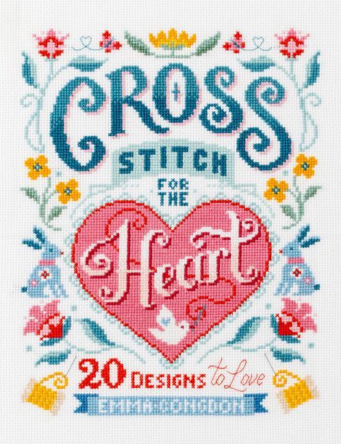 Könyv Cross Stitch for the Heart 