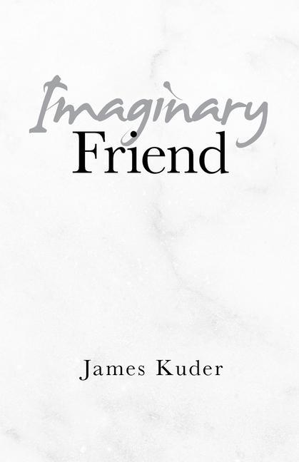 Knjiga Imaginary Friend James Kuder