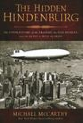 Knjiga Hidden Hindenburg Michael McCarthy