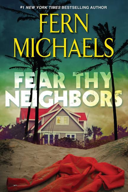 Knjiga Fear Thy Neighbor Fern Michaels