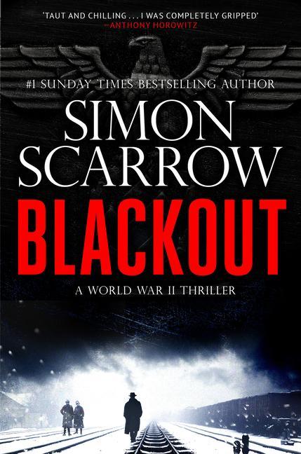 Buch Blackout: A Gripping Ww2 Thriller Simon Scarrow