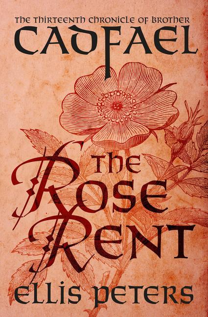 Knjiga Rose Rent Ellis Peters