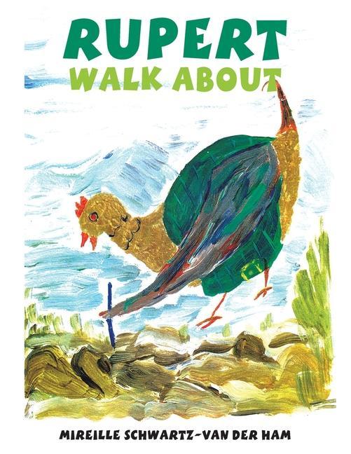 Knjiga Rupert Walk About Mireille Schwartz-Van Der Ham
