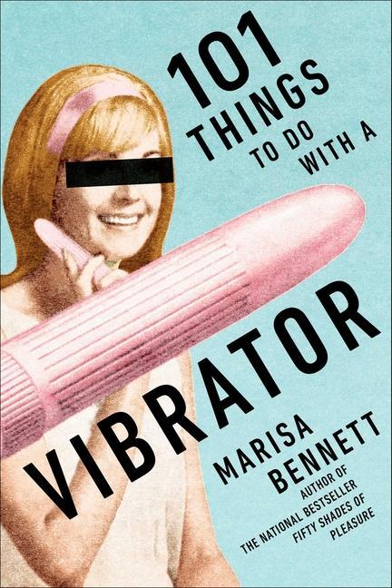 Carte 101 Things to Do with a Vibrator 
