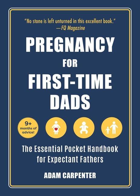 Buch Pregnancy for First-Time Dads: The Essential Pocket Handbook for Expectant Fathers 