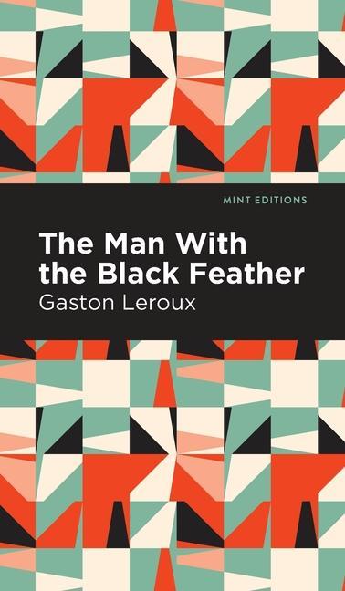 Knjiga Man with the Black Feather Mint Editions