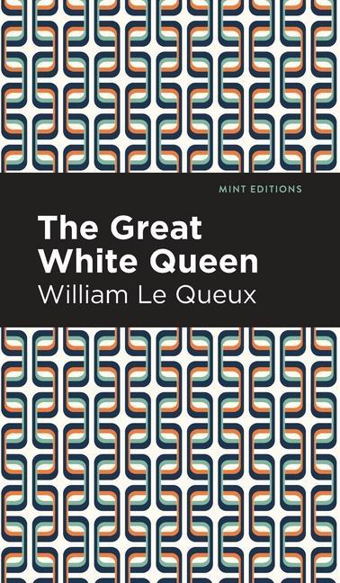 Knjiga Great White Queen Mint Editions