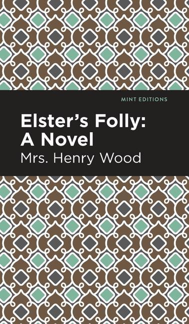 Carte Elster's Folly Mint Editions