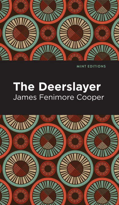 Knjiga Deerslayer Mint Editions
