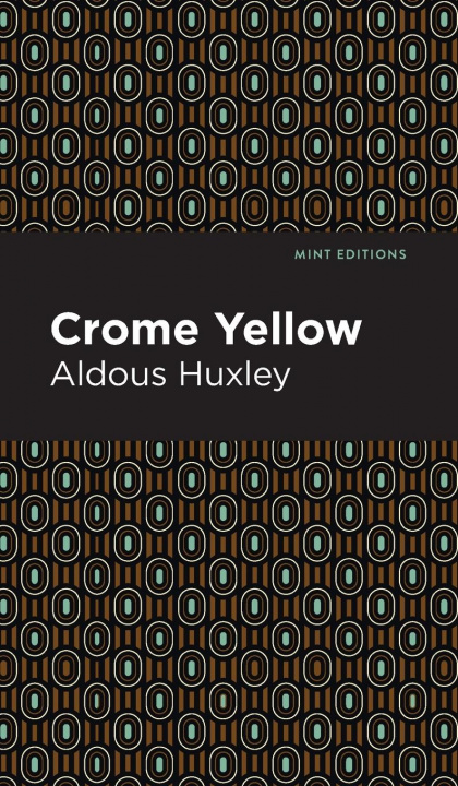 Knjiga Crome Yellow Mint Editions