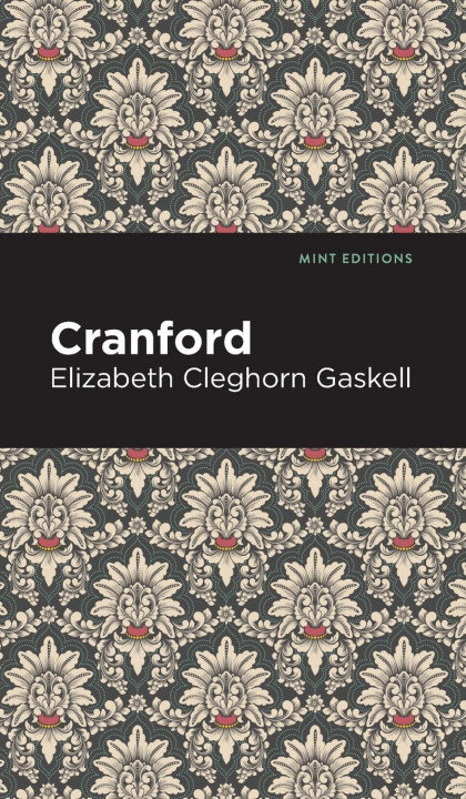 Knjiga Cranford Mint Editions