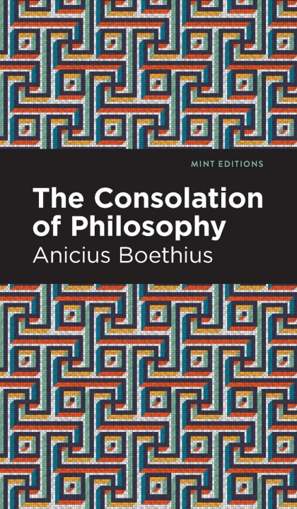 Carte Consolation of Philosophy Mint Editions