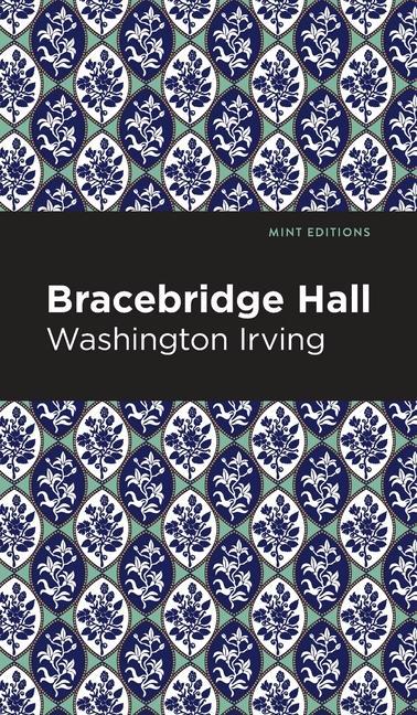Knjiga Bracebridge Hall Mint Editions