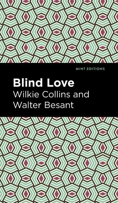 Knjiga Blind Love Walter Besant