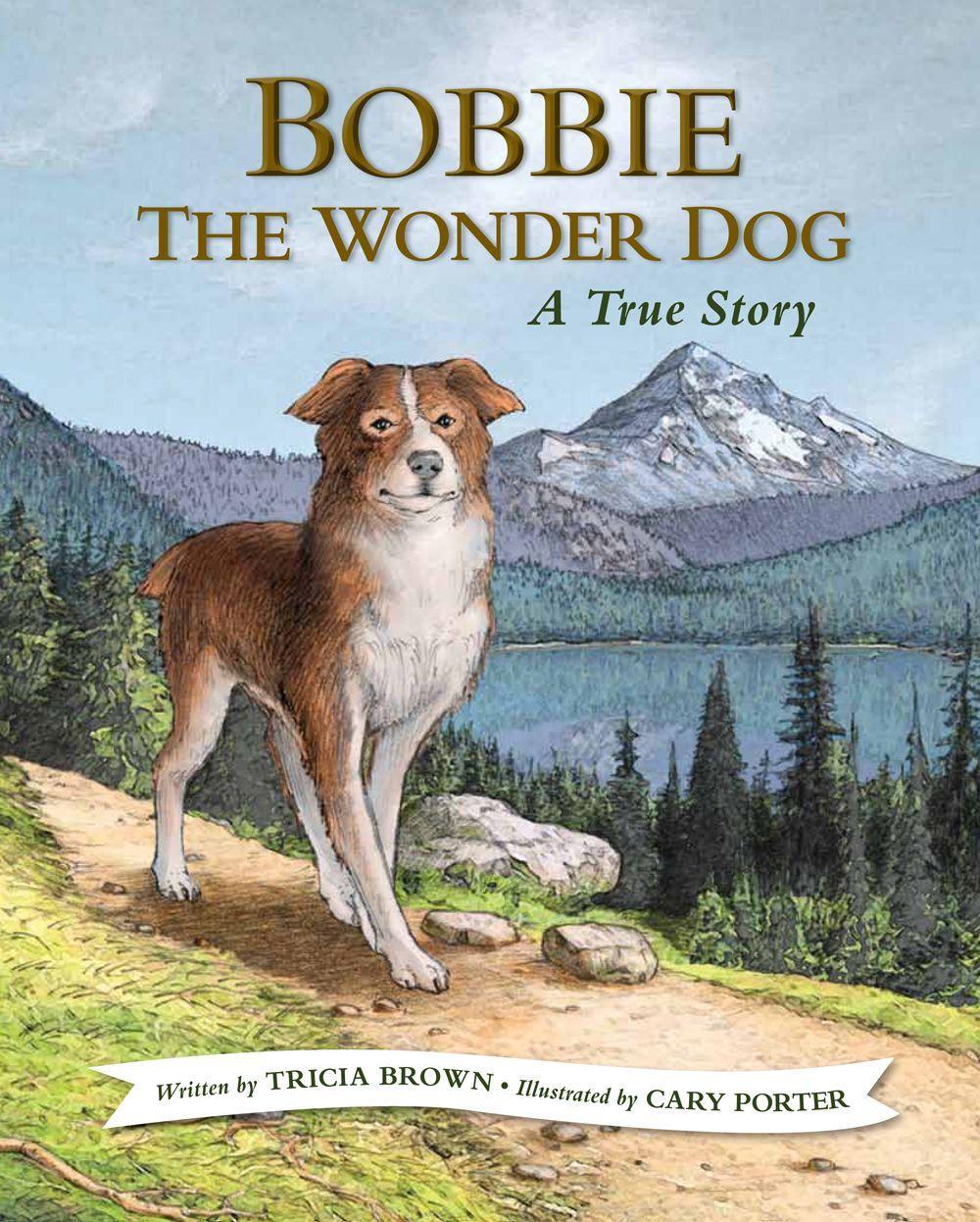 Kniha Bobbie the Wonder Dog: A True Story Cary Porter