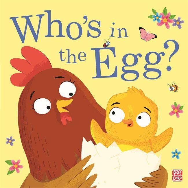 Book Who's in the Egg? Pat-a-Cake