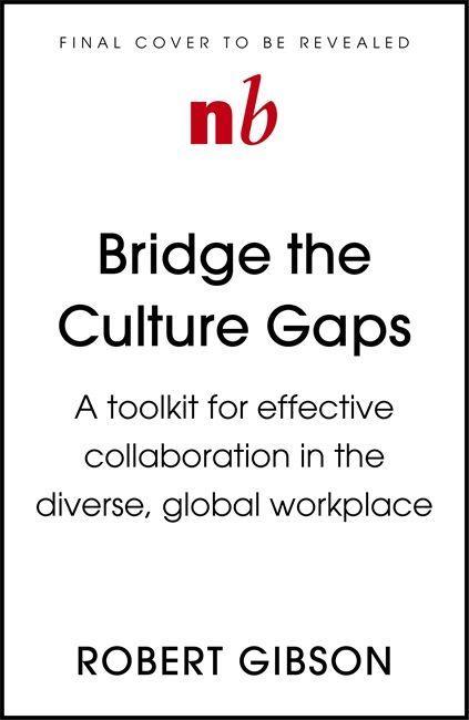 Kniha Bridge the Culture Gaps Robert Gibson