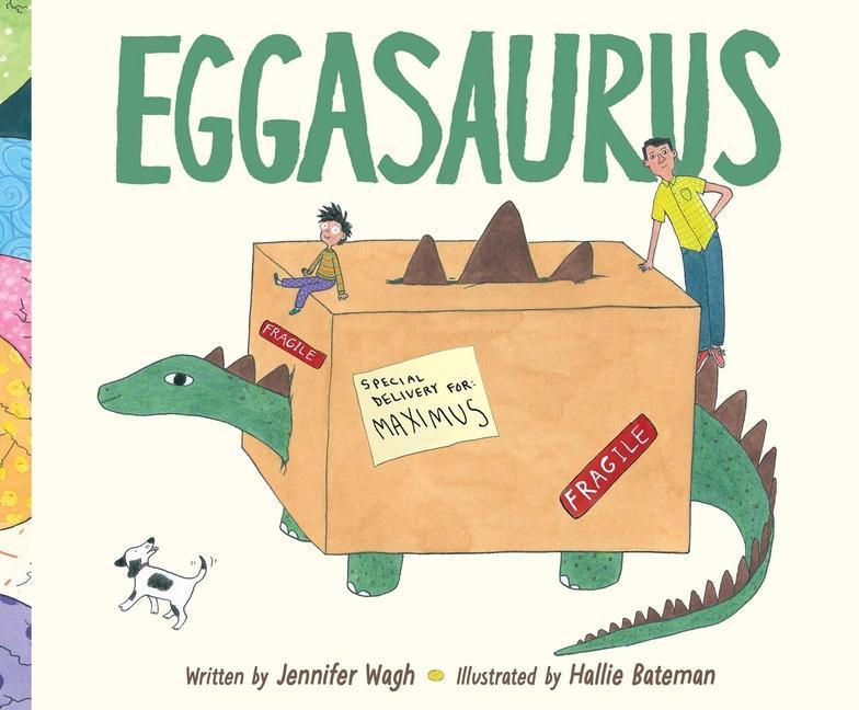 Knjiga Eggasaurus Hallie Bateman