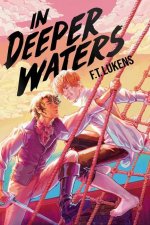 Könyv In Deeper Waters F.T. Lukens