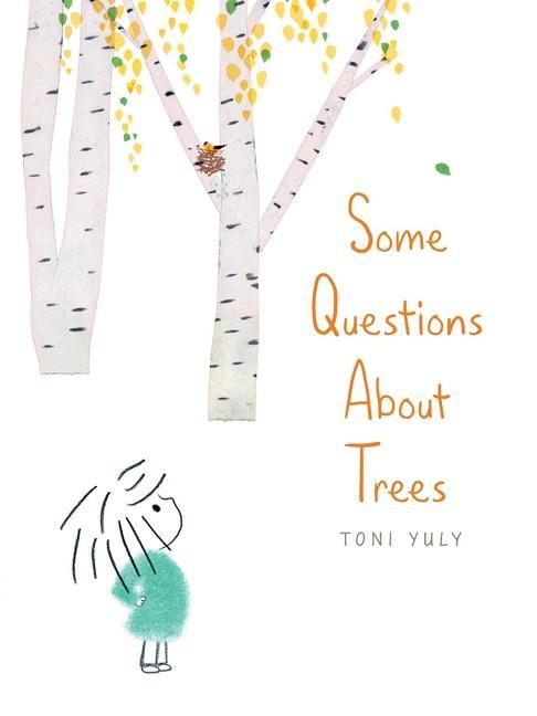 Boek Some Questions About Trees Toni Yuly