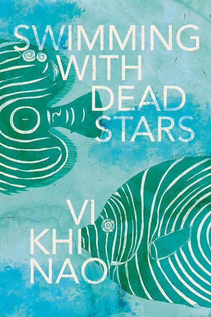 Boek Swimming with Dead Stars Vi Khi Nao