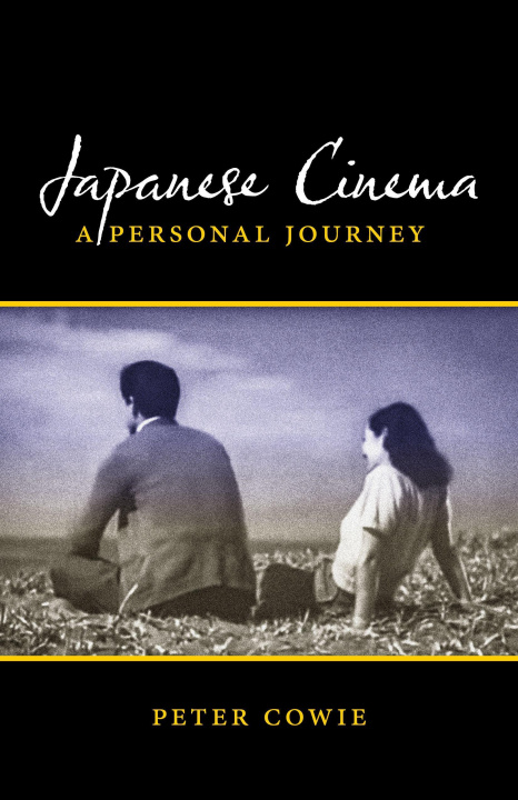 Kniha Japanese Cinema 