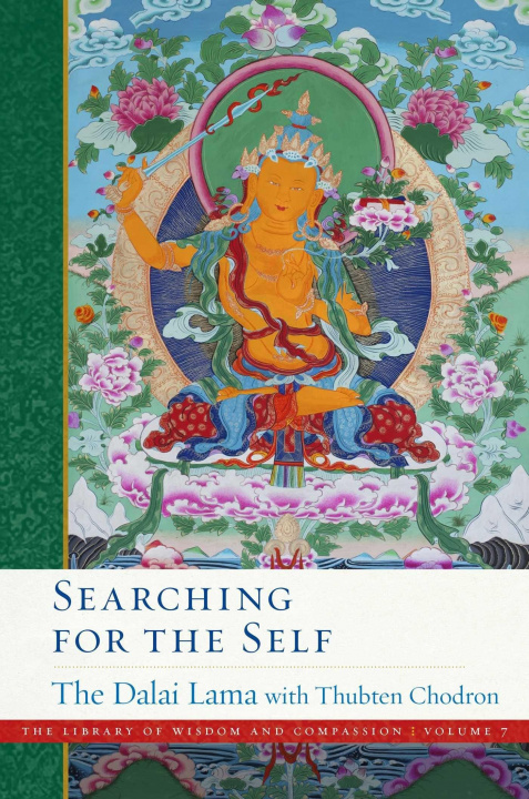 Книга Searching for the Self Thubten Chodron