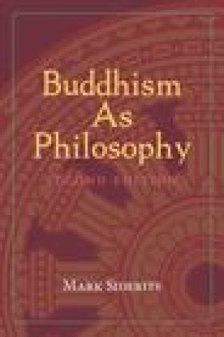 Книга Buddhism As Philosophy Mark Siderits