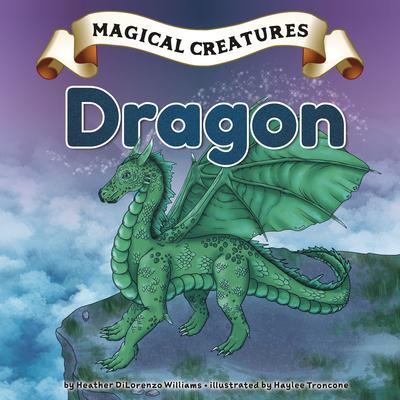 Knjiga Dragon Haylee Troncone