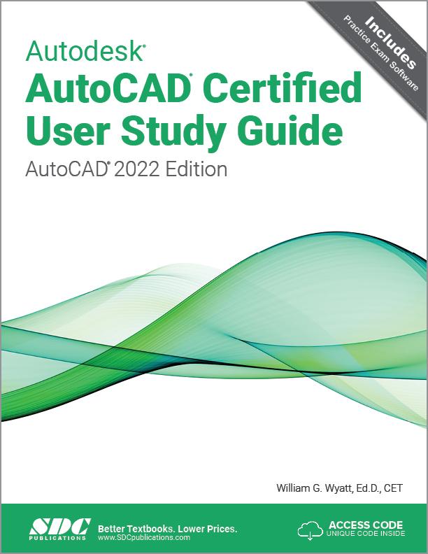 Kniha Autodesk AutoCAD Certified User Study Guide William G. Wyatt