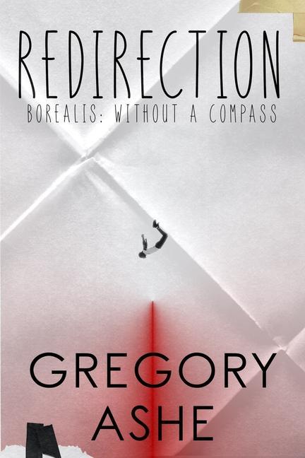 Knjiga Redirection Gregory Ashe
