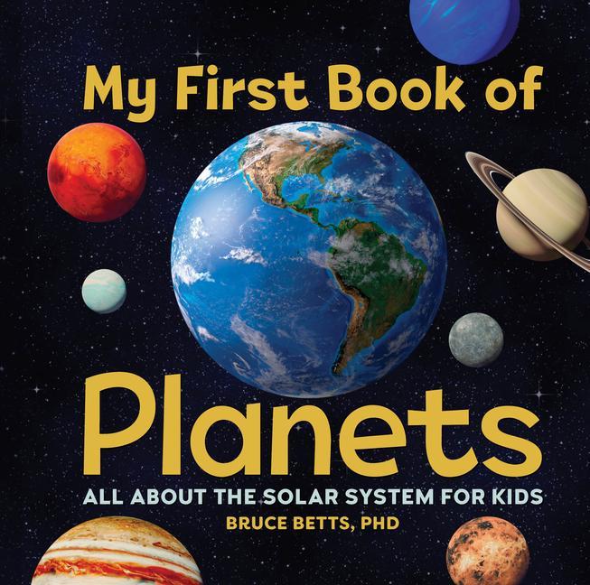 Kniha My First Book of Planets: All about the Solar System for Kids 