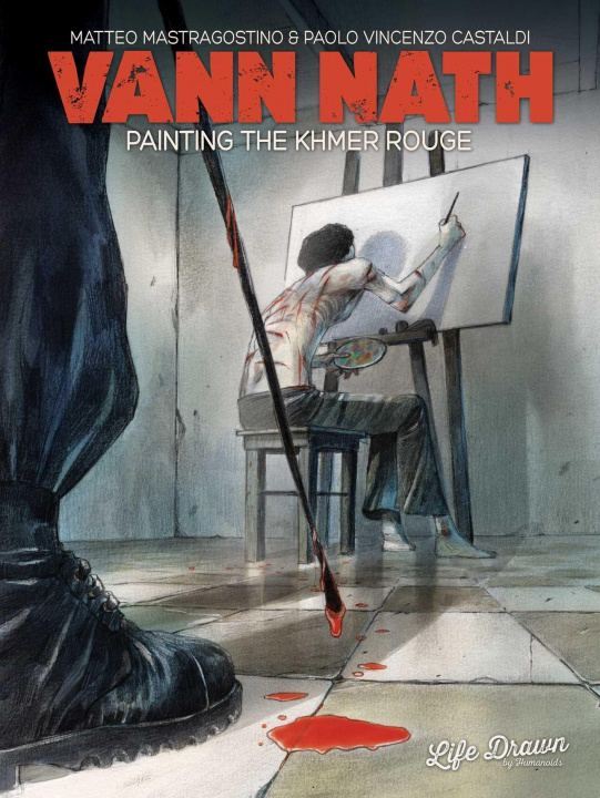 Book Vann Nath: Painting the Khmer Rouge Paolo Castaldi