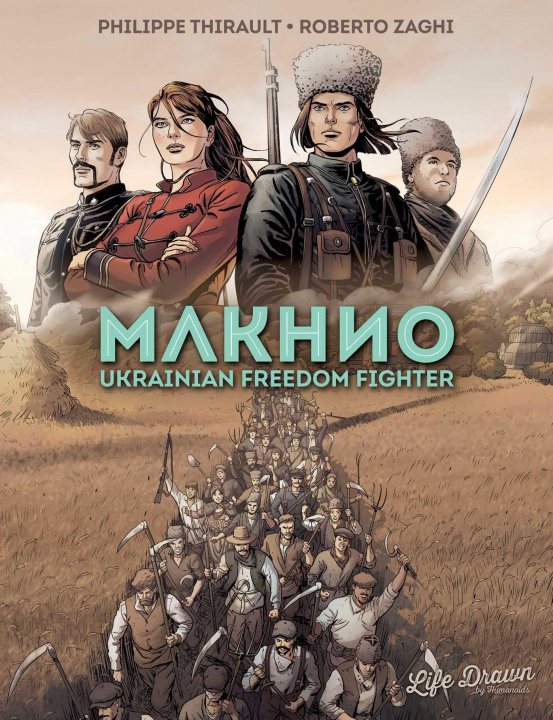 Book Makhno: Ukrainian Freedom Fighter Roberto Zaghi