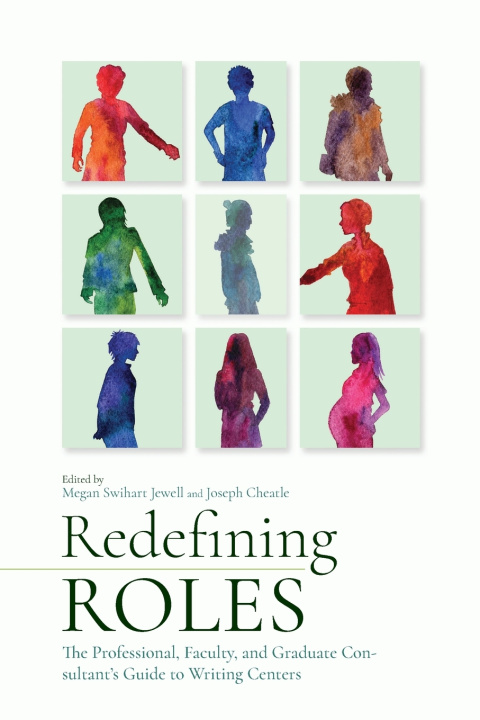 Knjiga Redefining Roles Megan Swihart Jewell