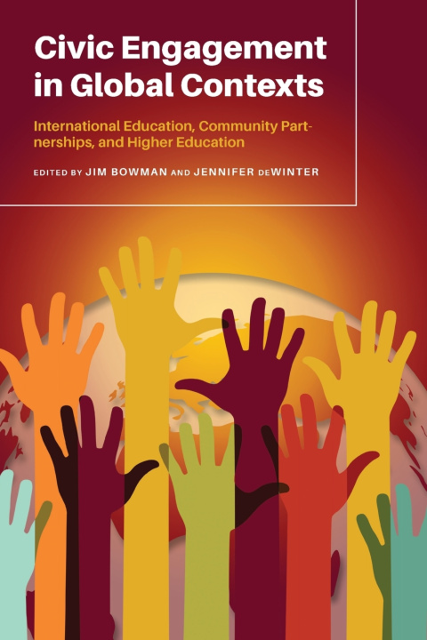Βιβλίο Civic Engagement in Global Contexts Jim Bowman