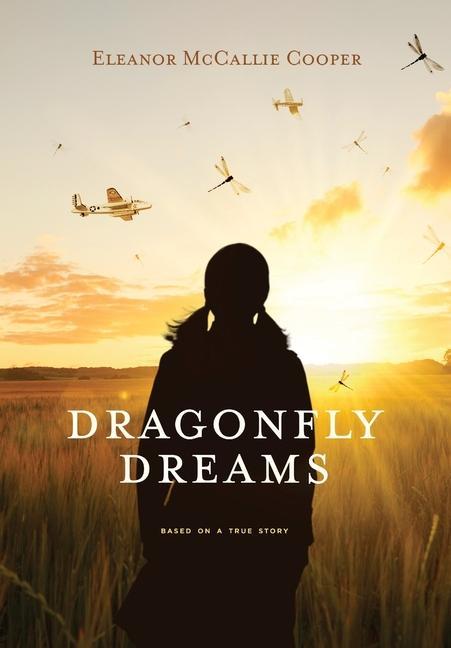 Knjiga Dragonfly Dreams Eleanor McCallie Cooper