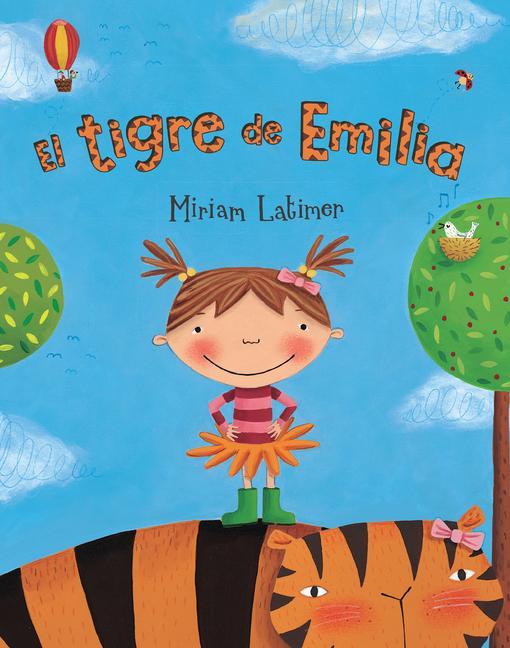 Buch El Tigre de Emilia Miriam Latimer