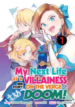 Könyv My Next Life as a Villainess Side Story: On the Verge of Doom! (Manga) Vol. 1 Nami Hidaka