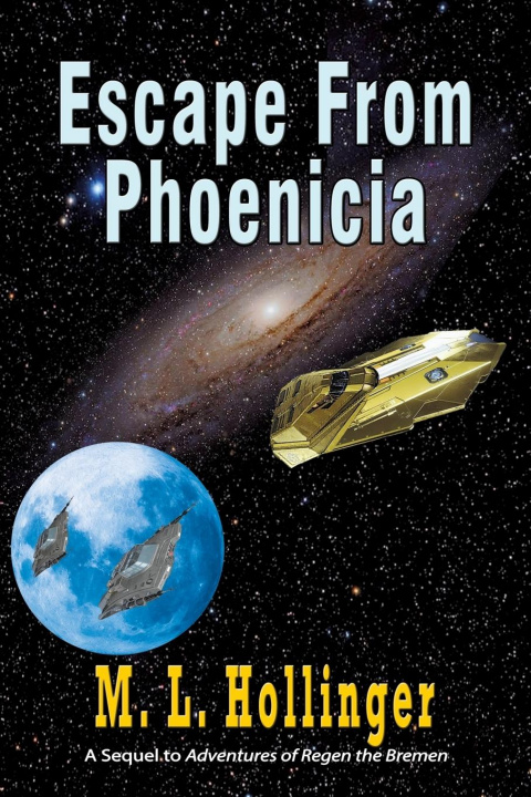 Knjiga Escape From Phoenicia M. L. Hollinger