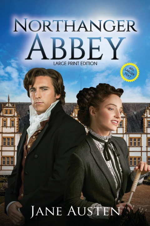 Knjiga Northanger Abbey (Annotated, Large Print) Jane Austen