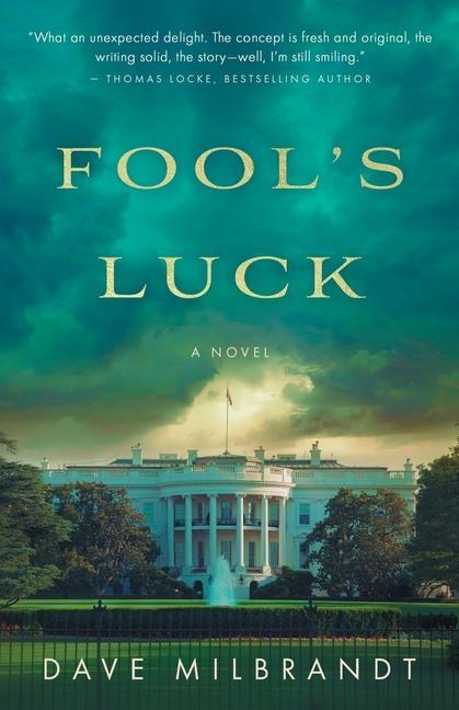 Livro Fool's Luck Dave Milbrandt