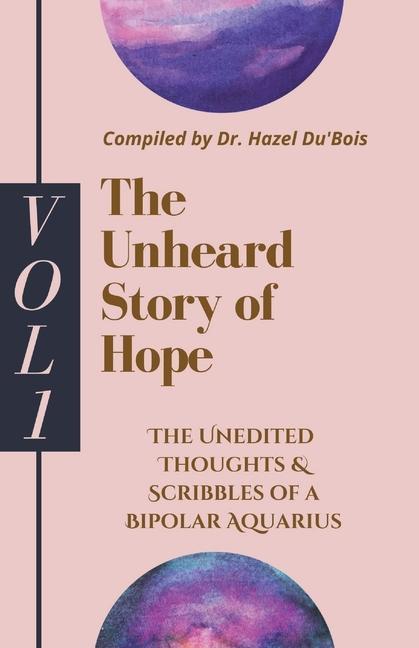 Könyv Unheard Story Of Hope 