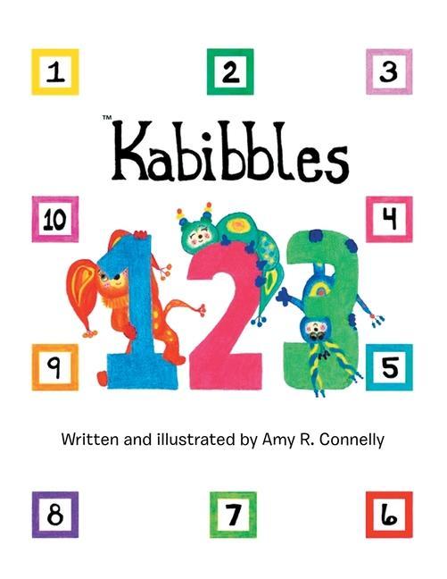 Knjiga Kabibbles 1-2-3 Amy R. Connelly