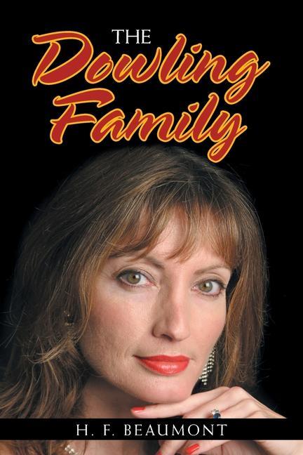 Boek Dowling Family H. F. Beaumont