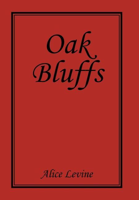 Knjiga Oak Bluffs Alice Levine