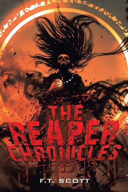 Knjiga Reaper Chronicles F T Scott